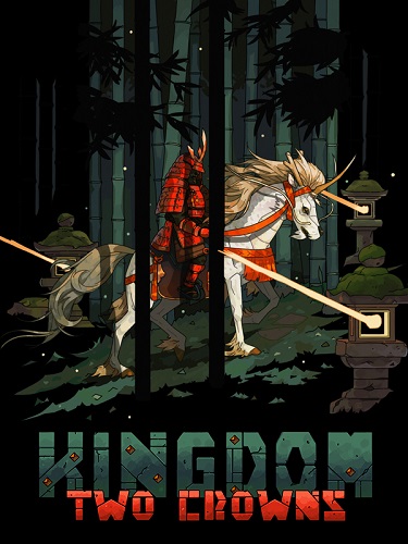 Kingdom Two Crowns [v 2.0.2 r21980 + DLCs] (2018) PC